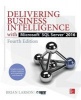 Delivering Business Intelligence with Microsoft SQL Server 2016 (Paperback, 4th Revised edition) - Brian Larson Photo