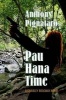 Pau Hana Time (Paperback) - Anthony Pignataro Photo