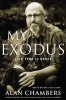 My Exodus - From Fear to Grace (Paperback) - Alan Chambers Photo