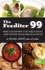 The Fooditor 99 - Where to Eat (and What to Eat There) in Chicago (Paperback) - Michael Gebert Photo