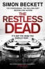 The Restless Dead (Paperback) - Simon Beckett Photo