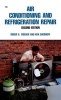 Air Conditioning and Refrigeration Repair (Hardcover, 2nd) - Roger A Fischer Photo