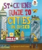 Stickmen's Guide to Cities - Uncovered (Paperback) - Catherine Chambers Photo