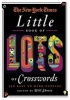  Little Book of Lots of Crosswords - 150 Easy to Hard Puzzles (Paperback) - The New York Times Photo