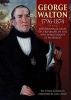 George Walton 1796-1874 - The Journal & Diary of a Rifleman of the 95th Who Fought at Waterloo (Paperback) - Peter Coleman Photo