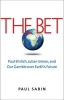 The Bet - Paul Ehrlich, Julian Simon, and Our Gamble Over Earth's Future (Hardcover) - Paul Sabin Photo