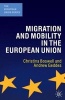 Migration and Mobility in the European Union (Paperback) - Andrew Geddes Photo