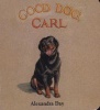 Good Dog, Carl (Board book, 1st Little Simon board book ed) - Alexandra Day Photo