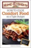 How to Cook Comfort Food on a Tight Budget, Home Economy (Paperback) - Catherine Atkinson Photo