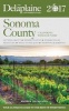 Sonoma County - The Delaplaine 2017 Long Weekend Guide (Paperback) - Andrew Delaplaine Photo