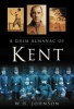 A Grim Almanac of Kent (Paperback) - WH Johnson Photo