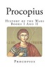  - History of the Wars - Books I and II (Paperback) - Procopius Photo