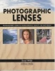 Photographic Lenses - Photographer's Guide to Characteristics, Quality, Use and Design (Paperback) - Ernst Wildi Photo