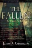 The Fallen - As Above, So Below a Thriller from the World of Consciousness (Paperback) - James A Cusumano Photo