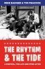 The Rhythm and the Tide - Liverpool, the La's and Ever After (Paperback) - Mike Badger Photo