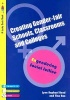 Creating Gender-Fair Schools, Classrooms and Colleges - Engendering Social Justice for 14 to 19 Year Olds (Paperback) - Lynn Raphael Reed Photo