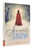 Secrets in the Snow - A Novel of Intrigue and Romance (Hardcover) - Michaela MacColl Photo