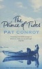 The Prince of Tides (Paperback, New ed) - Pat Conroy Photo