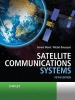 Satellite Communications Systems - Systems, Techniques and Technology (Hardcover, 5th Revised edition) - Gerard Maral Photo