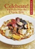 Celebrate! Top Picks from the Chinese Table (Paperback) - Yee Soo Leong Photo