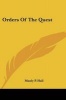 Orders Of The Quest (Paperback) - Manly P Hall Photo