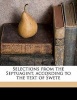 Selections from the Septuagint, According to the Text of Swete (Paperback) - D D Photo