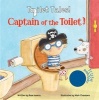 Captain of the Toilet (Board book) - Rose Inserra Photo