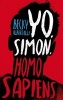 Yo, Simon, 16 Anos, Homo Sapiens (English, Spanish, Paperback) - Becky Albertalli Photo