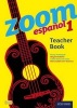 Zoom Espanol 1: Teacher Book, 1 (Paperback) - Kirsty Thathapudi Photo