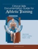 Clinical Skills Documentation Guide for Athletic Training (Paperback, 2nd Revised edition) - Herb Amato Photo