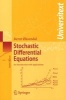 Stochastic Differential Equations - An Introduction with Applications (Paperback, Softcover reprint of the original 6th ed. 2003) - Bernt Oksendal Photo