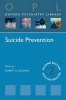 Suicide Prevention (Paperback, 2nd Revised edition) - Robert D Goldney Photo