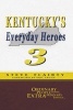 Kentucky's Everyday Heroes #3 (Paperback) - Steve Flairty Photo