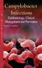 Campylobacter Infections: - Epidemiology, Clinical Management and Prevention (Hardcover) - Brittany A Bertucci Photo