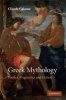 Greek Mythology - Poetics, Pragmatics and Fiction (Hardcover) - Claude Calame Photo