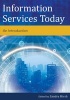 Information Services Today - An Introduction (Paperback) - Sandra Hirsh Photo