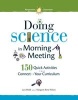 Doing Science in Morning Meeting 150 Quick Activities That Connect to Your Curriculum (Paperback) - Lara Webb Photo