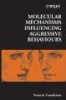 Molecular Mechanisms Influencing Aggressive Behaviours (Hardcover) - Novartis Foundation Photo