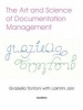 The Art and Science of Documentation Management (Paperback) - Graziella Tonfoni Photo