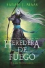 Trono de Cristal #3. Heredera del Fuego / Heir of Fire #3 (Spanish, Paperback) - Sarah J Mass Photo