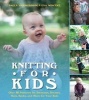 Knitting for Kids - Over 40 Patterns for Sweaters, Dresses, Hats, Socks, and More for Your Kids (Paperback) - Paula Hammerskog Photo