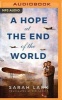 A Hope at the End of the World (MP3 format, CD) - Sarah Lark Photo