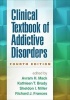 Clinical Textbook of Addictive Disorders (Paperback, 4th Revised edition) - Avram H Mack Photo