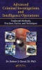 Advanced Criminal Investigations and Intelligence Operations - Tradecraft Methods, Practices, Tactics and Techniques (Hardcover) - Robert J Girod Photo