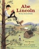 Abe Lincoln the Boy Who Loved (Paperback) - WintersCarpenter Photo