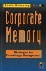 Corporate Memory 2008 - Strategies for Knowledge Management (Paperback) - Annie Brooking Photo