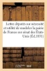 Lettre a MM. Les Deputes, Sur La Necessite Et L'Utilite de Modeler La Pairie de France (French, Paperback) - Sans Auteur Photo