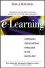 E-learning - Strategies for Delivering Knowledge in the Digital Age (Hardcover) - Marc J Rosenberg Photo