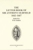 The Letter Book of Sir , 1662-1667 (Hardcover) - Anthony Oldfield Photo