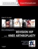 Techniques in Revision Hip and Knee Arthroplasty (Hardcover) - Giles R Scuderi Photo